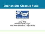 Orphan Site Cleanup Fund
