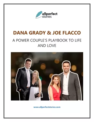 Dana Grady - Joe Flacco's Fascinating Partner | All Perfect Stories