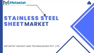 Stainless Steel Sheet Market Size, Share, Growth, Trends and Forecast to 2031