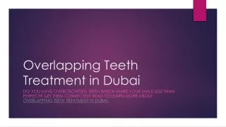 Overlapping Teeth Treatment in Dubai