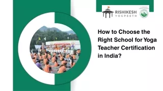 How to Choose the Right School for Yoga Teacher Certification in India