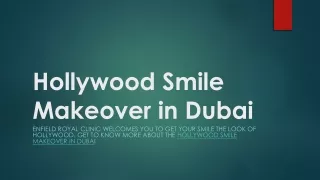 Hollywood Smile Makeover in Dubai