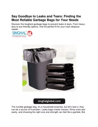 Say Goodbye to Leaks and Tears- Finding the Most Reliable Garbage Bags for Your Needs