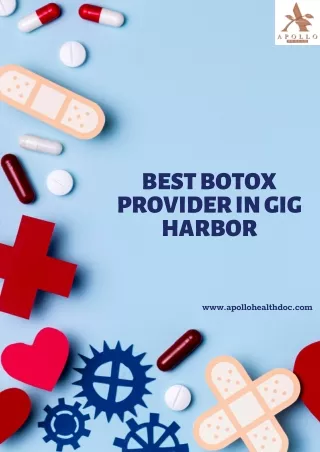 Best Botox Provider in Gig Harbor