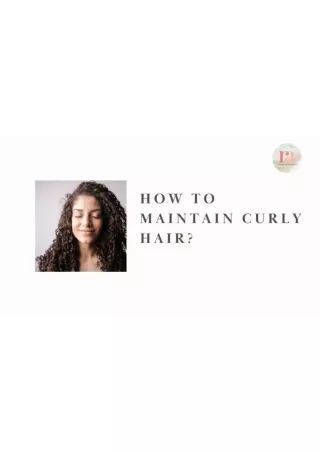 How to maintain curly Hair