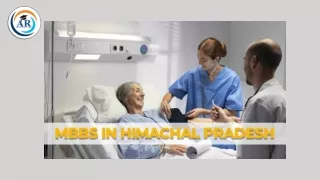 MBBS in Himachal Pradesh: A Comprehensive Guide