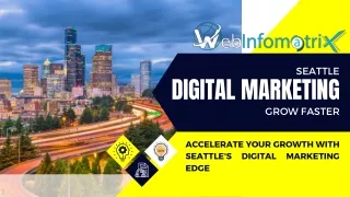 Seattle Digital MarketingGrow Faster