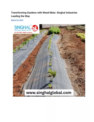 Transforming Gardens with Weed Mats_ Singhal Industries Leading the Way