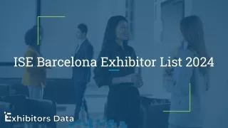 ISE Barcelona Exhibitor List 2024