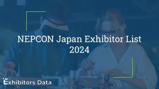 NEPCON Japan Exhibitor List 2024