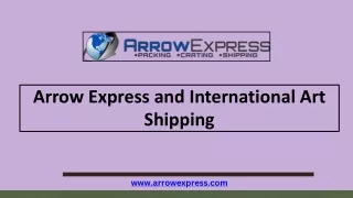 Arrow Express and International Art Shipping