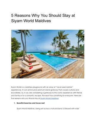 5 Reasons Why You Should Stay at Siyam World Maldives