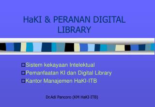HaKI &amp; PERANAN DIGITAL LIBRARY