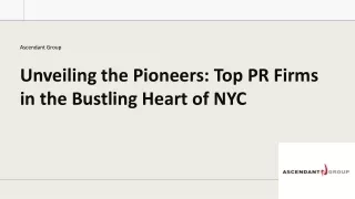 Navigating the Urban Jungle: Unveiling the Top PR Firms in NYC