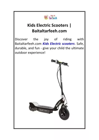 Kids Electric Scooters  Baitaltarfeeh.com
