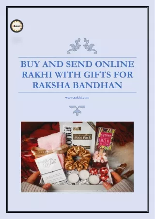 BUY AND SEND ONLINE RAKHI WITH GIFTS FOR RAKSHA BANDHAN