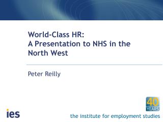 World-Class HR: A Presentation to NHS in the North West