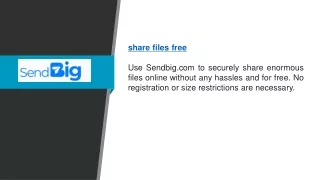 Share Files Free  Sendbig.com
