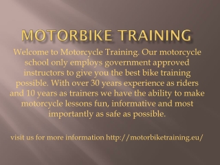 Motorbike training