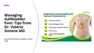 Managing Gallbladder Pain - Tips from Dr. Valeria Simone MD