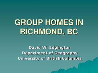 GROUP HOMES IN RICHMOND, BC