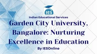 Garden City University Bangalore Nurturing Excellence in Education