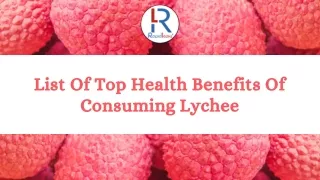 List Of Top Health Benefits Of Consuming Lychee