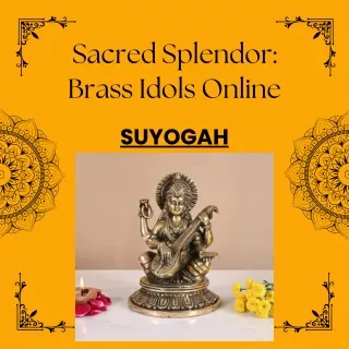 Sacred Splendor Brass Idols Online