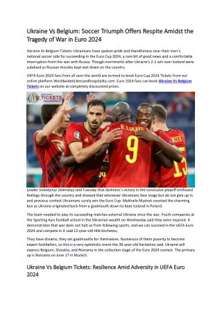 Ukraine Vs Belgium Soccer Triumph Offers Respite Amidst the Tragedy of War in Euro 2024