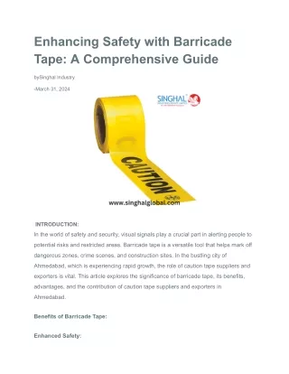 Enhancing Safety with Barricade Tape_ A Comprehensive Guide