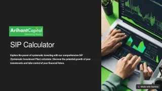 SIP Calculator: Plan Your Investments with Arihant Capital
