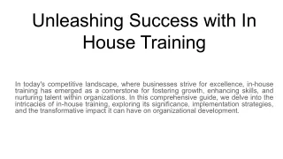 Unleashing Success with In House Training