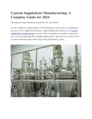 Custom Supplement Manufacturing A Complete Guide for 2024