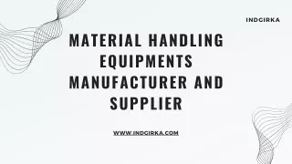 Material Handling Equipments Manufacturer and Supplier