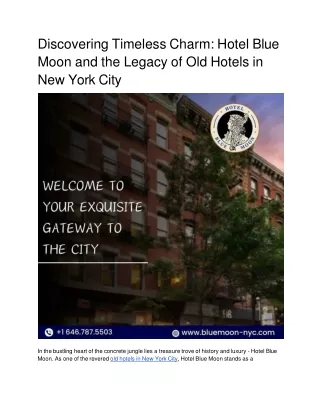 Discovering Timeless Charm_ Hotel Blue Moon and the Legacy of Old Hotels in New York City