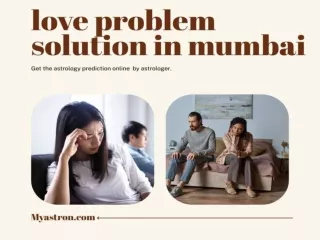 Love problem solution in Mumbai accurate prediction