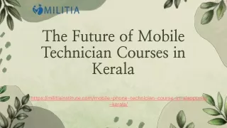 The Future of Mobile Technician Courses in Kerala