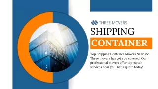 Top Shipping Container Movers - Three Movers