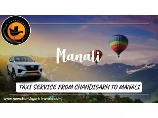 Chandigarh to Manali Taxi by www.newchandigarhtravels.com