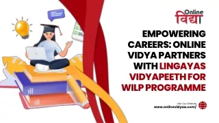 Empowering Careers - Online Vidya Partners with Lingayas Vidyapeeth for WILP Programme