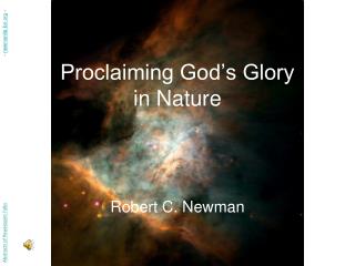 Proclaiming God’s Glory in Nature