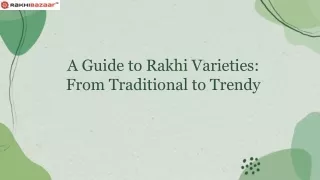 A Guide to Rakhi Varieties From Traditional to Trendy