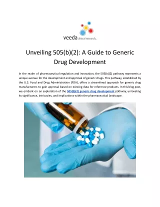 505(B)(2) Generic Drug Development