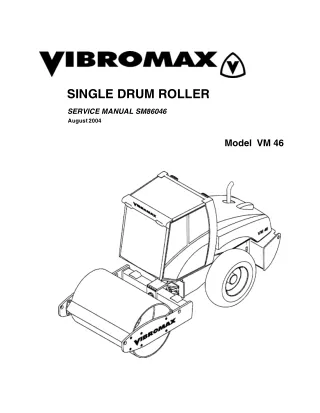 JCB VIBROMAX VM46 SINGLE DRUM ROLLER Service Repair Manual