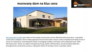 murovany dom na kluc cena