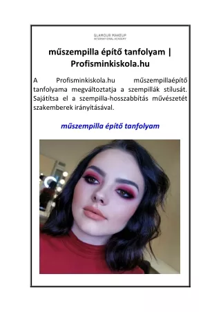 műszempilla építő tanfolyam   Profisminkiskola.hu