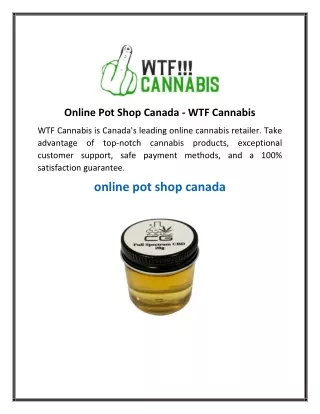 Online Pot Shop Canada  WTF Cannabis