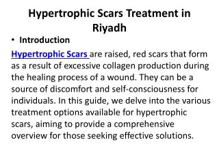 Hypertrophic Scars Treatment in Riyadh