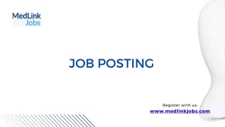 MedLink Health Care Job Posting ppt