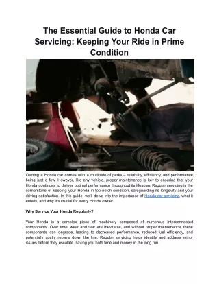 The Essential Guide to Honda Car Servicing: Keeping Your Ride in Prime Condition